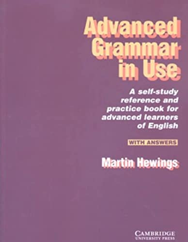 Advanced grammar in Use : A self study reference and practice book