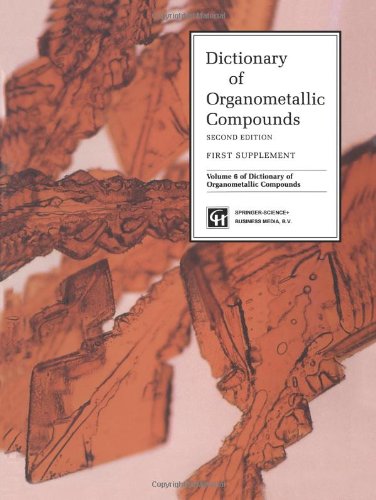 Dictionary of organometallic compounds. : (volume 6).