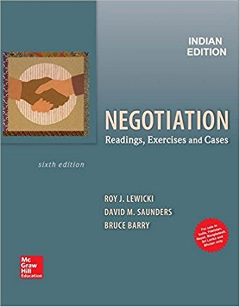Negotiation : readings, exercises, and Cases