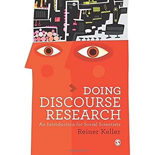 Doing discourse research : an introduction for social scientists