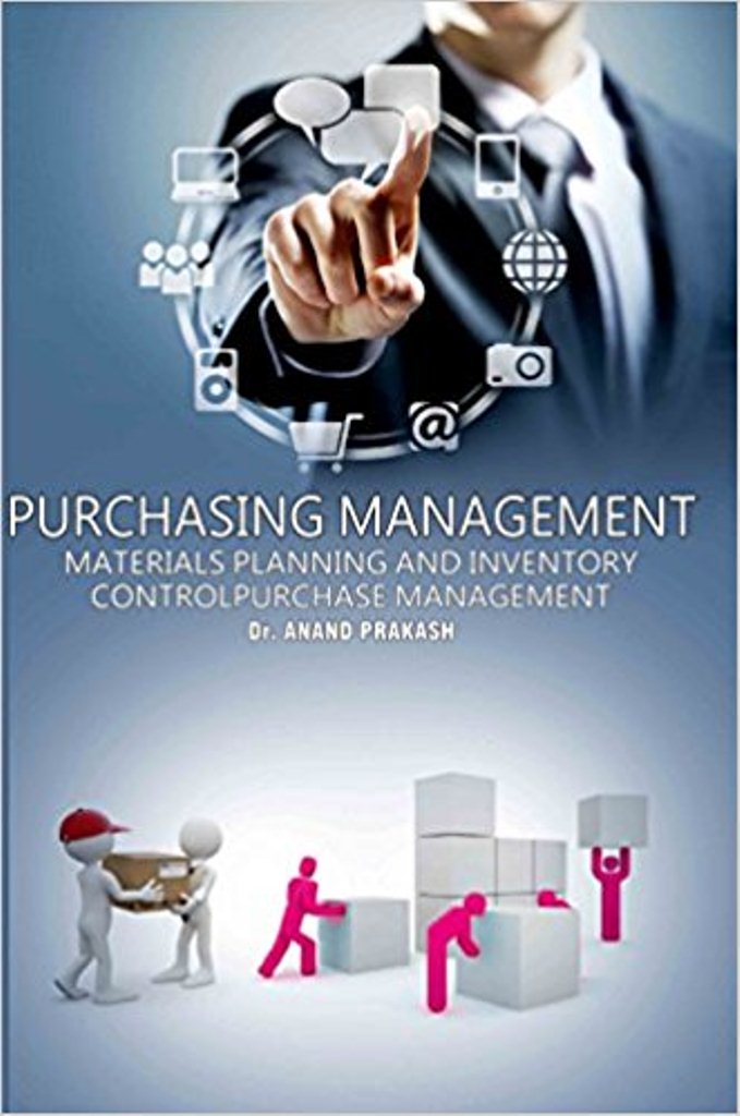 Purchasing management : materials planning and inventory control