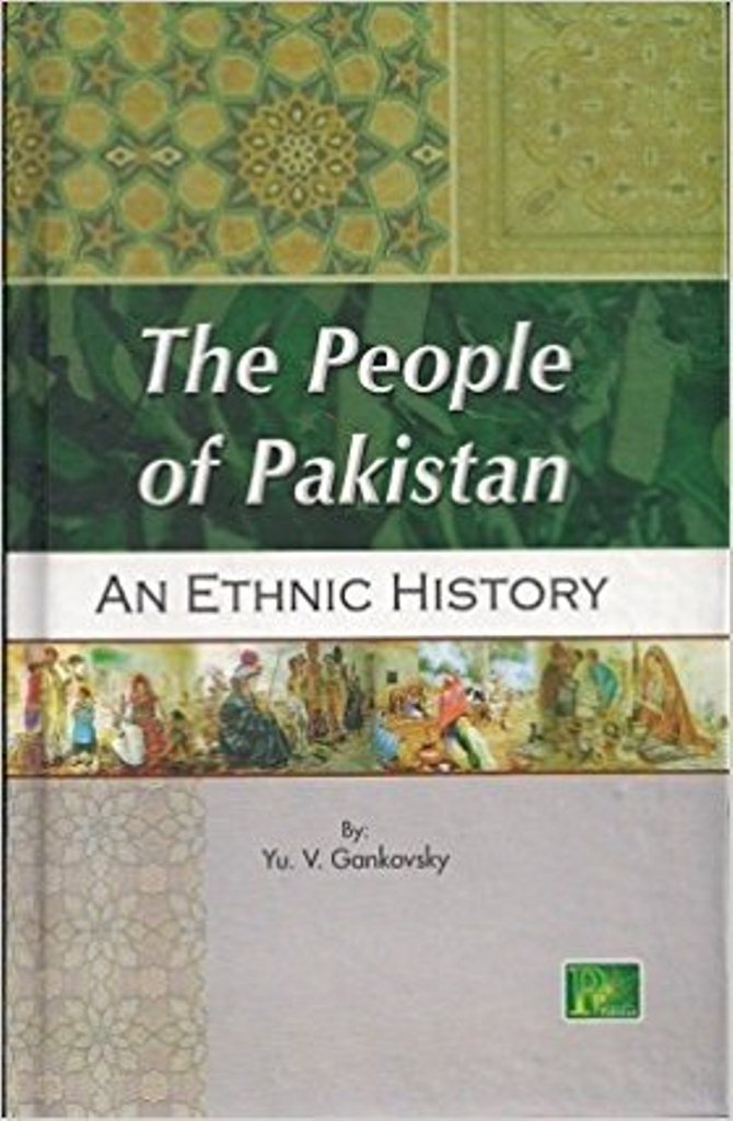 The people of Pakistan : an ethnic history
