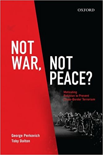 Not war, not peace? : motivating Pakistan to prevent cross-border terrorism