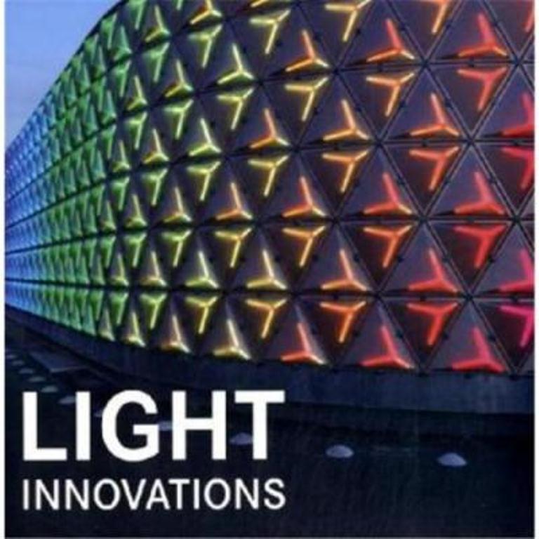 Light innovations : neu beleuchtungsideen = lichtinnovaties = nuevas ideas de iluminacion