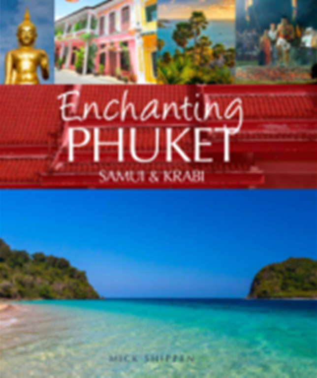 Enchanting Phuket : Samui & Krabi